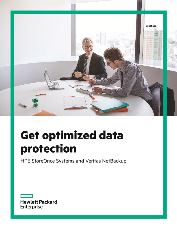 Get optimized data protection: HPE StoreOnce Systems and Veritas NetBackup brochure thumbnail