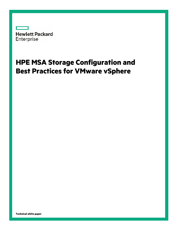 HPE MSA Storage Configuration and Best Practices for VMware vSphere technical white paper thumbnail