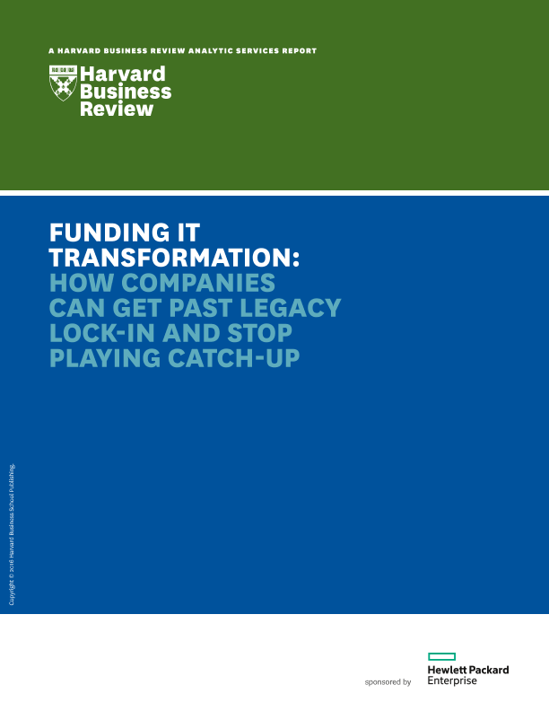 Funding IT Transformation: How Companies Can Get Past Legacy Lock-in and Stop Playing Catch-Up thumbnail