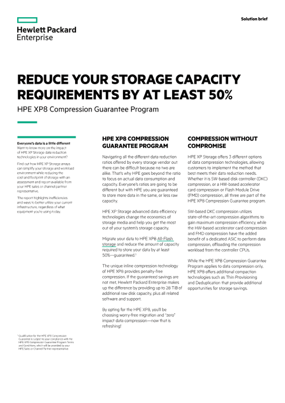 Reduce your storage capacity requirements by at least 50% with HPE XP8 Compression Guarantee Program solution brief thumbnail