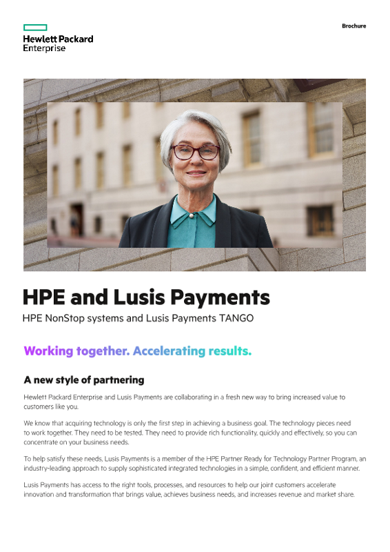 HPE and Lusis Payments – HPE NonStop systems and Lusis Payments TANGO thumbnail