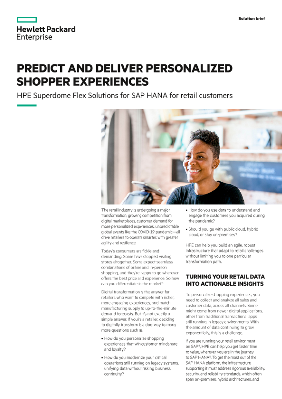 Predict and deliver personalized shopper experiences – HPE Superdome Flex Solutions for SAP HANA for retail customers solution brief thumbnail