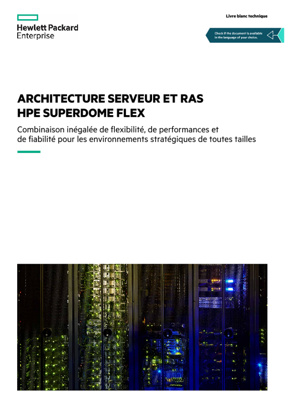 Livre blanc technique : L’architecture serveur HPE Superdome Flex et RAS thumbnail