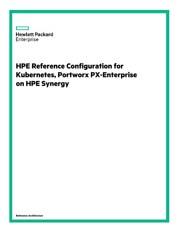 HPE Reference Configuration for Kubernetes Portworx PX Enterprise on HPE Synergy thumbnail