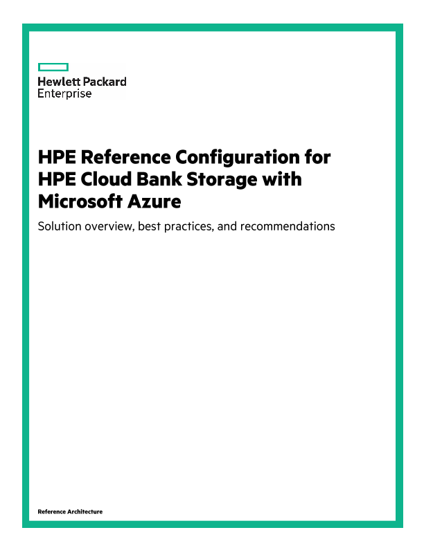HPE Reference Configuration for HPE Cloud Bank Storage with Microsoft Azure thumbnail