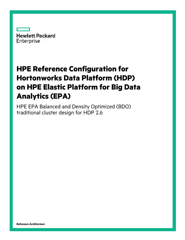 HPE Reference Configuration for Hortonworks Data Platform on HPE Elastic Platform for Big Data Analytics (EPA) thumbnail