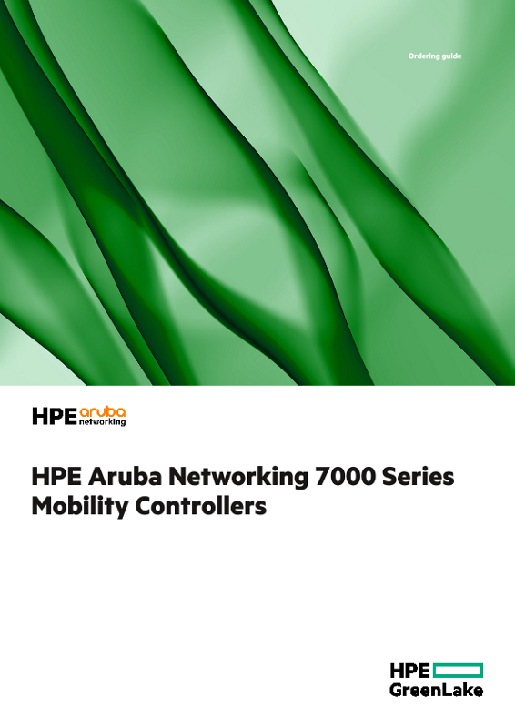 HPE Aruba Networking 7000 Series Mobility Controllers thumbnail