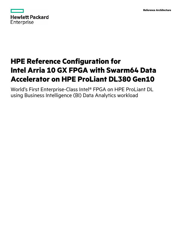 HPE Reference Configuration for Intel Arria 10 GX FPGA with Swarm64 Data Accelerator on HPE ProLiant DL380 Gen10 thumbnail