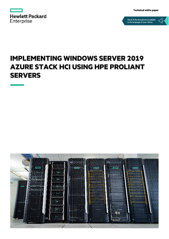 Implementing Windows Server 2019 Azure Stack HCI using HPE ProLiant servers technical white paper thumbnail