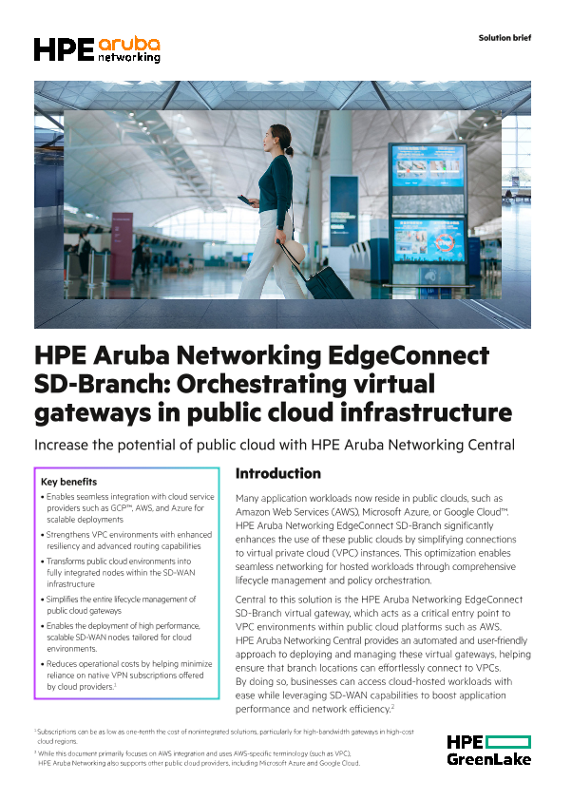 HPE Aruba Networking EdgeConnect SD-Branch – Orchestrating virtual gateways in public cloud infrastructure thumbnail