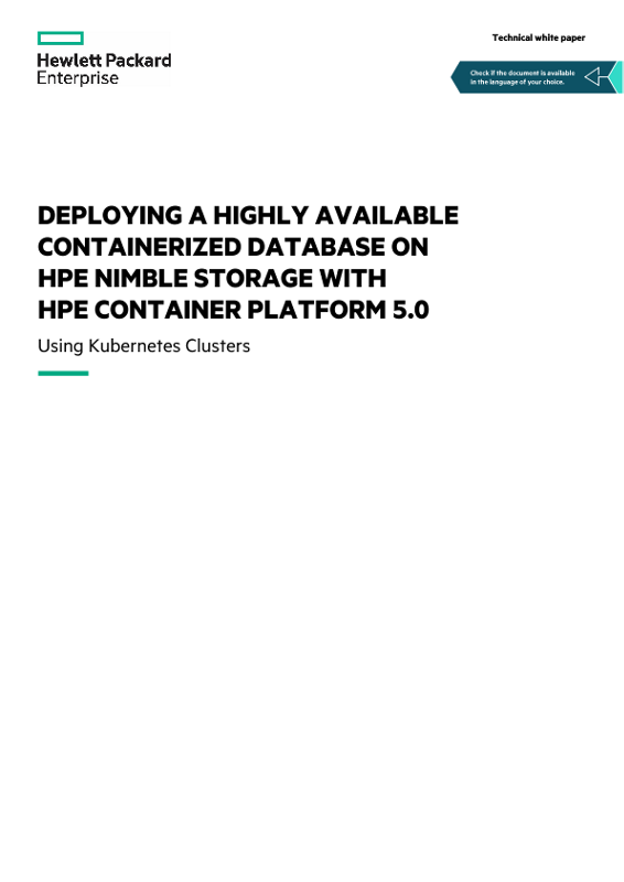 Deploying a Highly Available Containerized Database on HPE Nimble Storage with HPE Container Platform 5.0 thumbnail