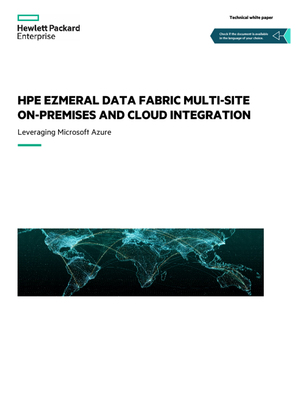 HPE Ezmeral Data Fabric Multi-site On-premises and Cloud Integration thumbnail