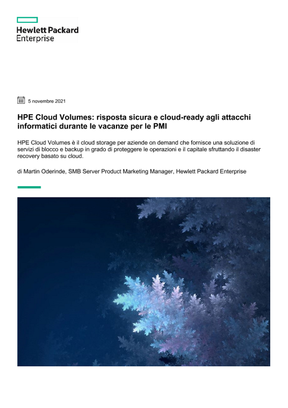 HPE Cloud Volumes: risposta sicura e cloud-ready agli attacchi informatici durante le vacanze per le PMI thumbnail