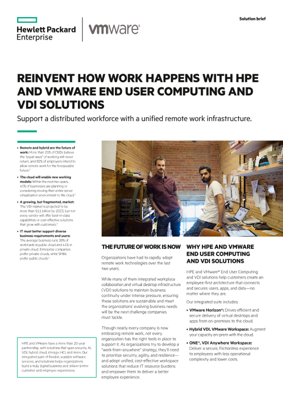Reinvent how work happens with HPE and VMware end user computing and VDI solutions solution brief thumbnail