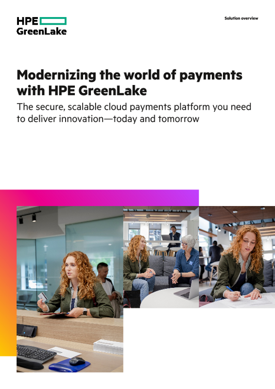 Modernizing the world of payments with HPE GreenLake thumbnail