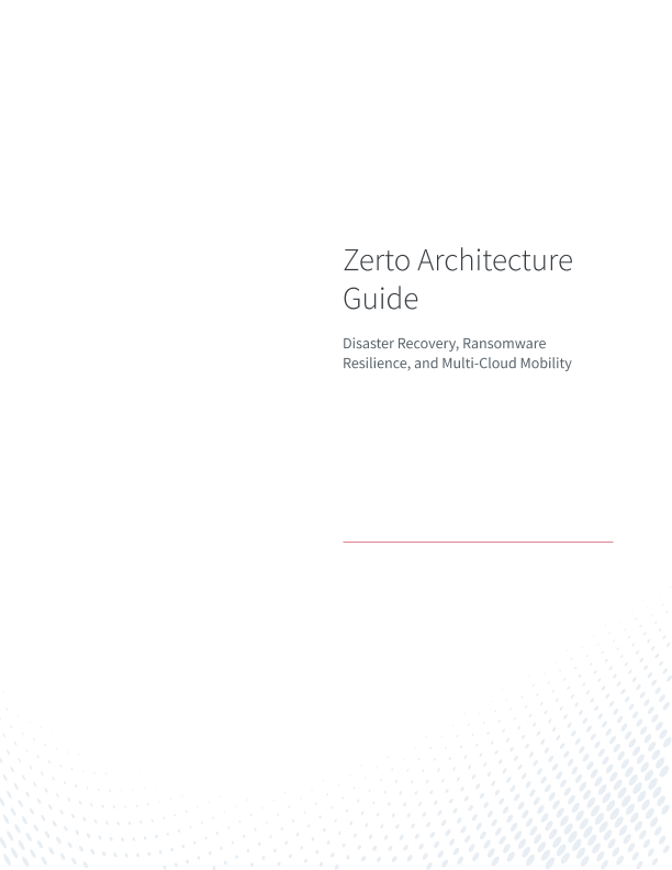 Zerto Solution Architecture Guide thumbnail