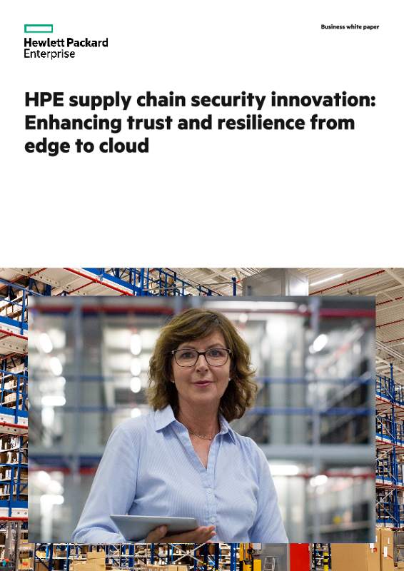 HPE supply chain security innovation: Enhancing trust and resilience from edge to cloud thumbnail