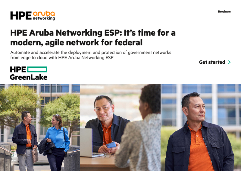 HPE Aruba Networking ESP: It’s Time for a Modern, Agile Network for Federal thumbnail