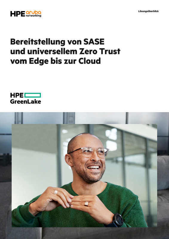 Bereitstellung von SASE und universellem Zero Trust vom Edge bis zur Cloud thumbnail