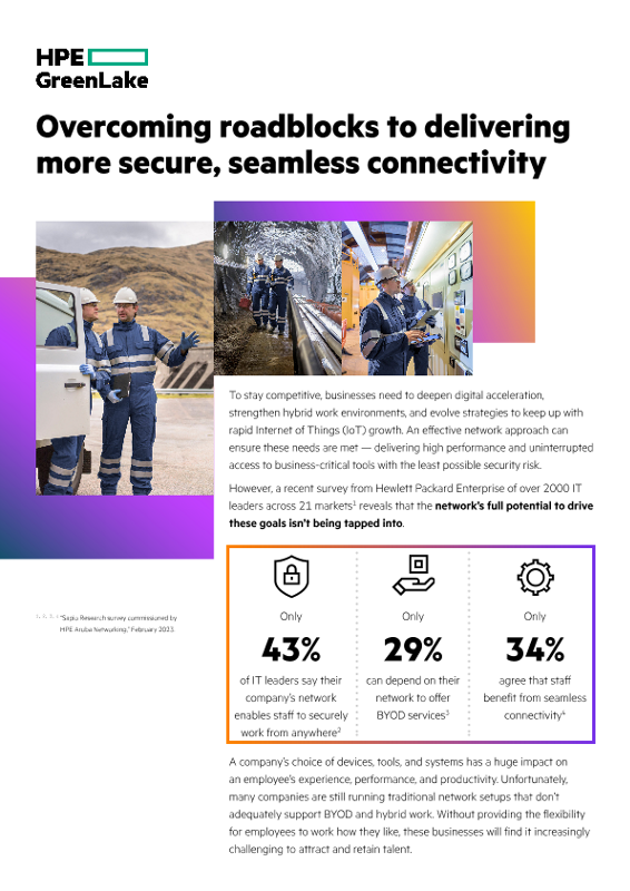 Overcoming roadblocks to delivering more secure, seamless connectivity