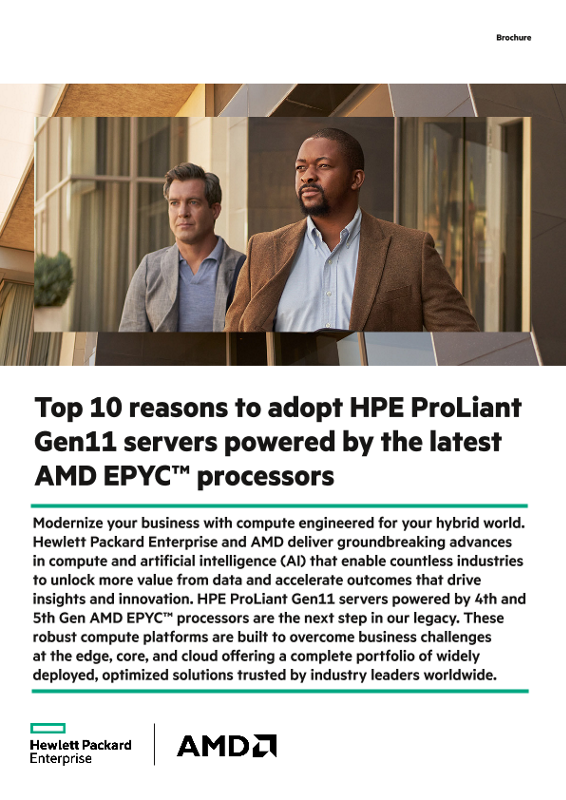 Top 10 reasons to adopt HPE ProLiant Gen11 servers powered by the latest AMD EPYC™ processors thumbnail