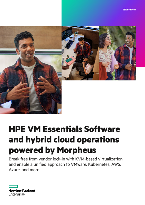 HPE VM Essentials Software and hybrid cloud operations powered by Morpheus thumbnail