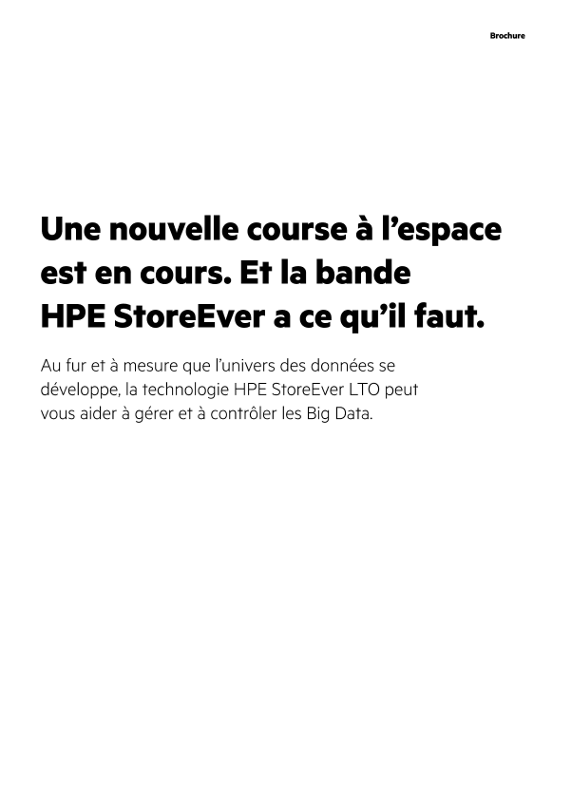 Une nouvelle course à l’espace est en cours. Et la bande HPE StoreEver a ce qu’il faut. thumbnail
