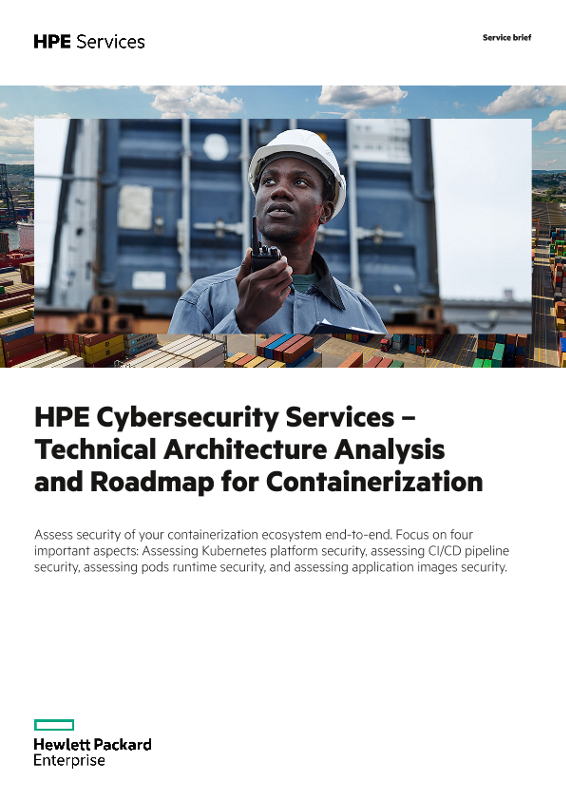 HPE Cybersecurity Services – Technical Architecture Analysis and Roadmap for Containerization thumbnail