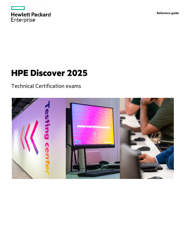 Reference Guide - HPE Discover 2025 - Technical Certification Exams thumbnail