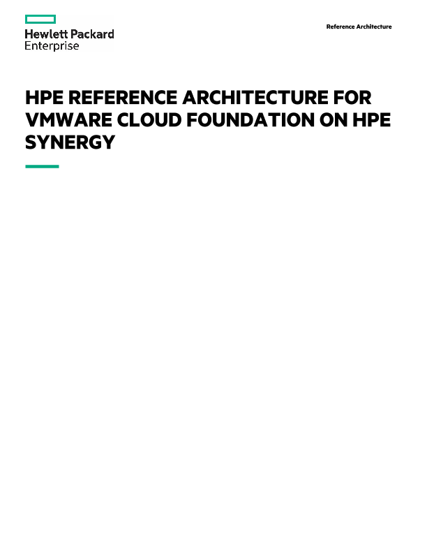 HPE Reference Architecture for VMware Cloud Foundation on HPE Synergy thumbnail