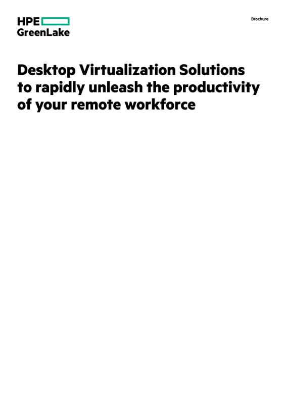 Desktop Virtualization Solutions to rapidly unleash the productivity of your remote workforce brochure thumbnail