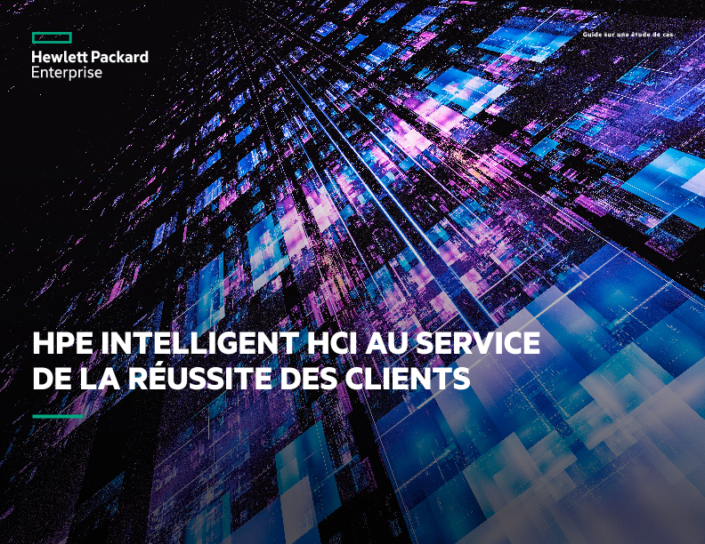 HPE Intelligent HCI au service de la réussite des clients thumbnail