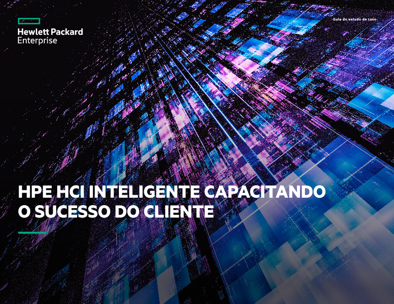 HPE HCI inteligente Capacitando o sucesso do cliente thumbnail