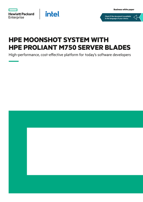HPE Moonshot System with HPE ProLiant m750 server blades business white paper thumbnail
