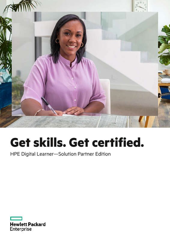 Get skills. Get certified with HPE Digital Learner – Solution Partner Edition thumbnail