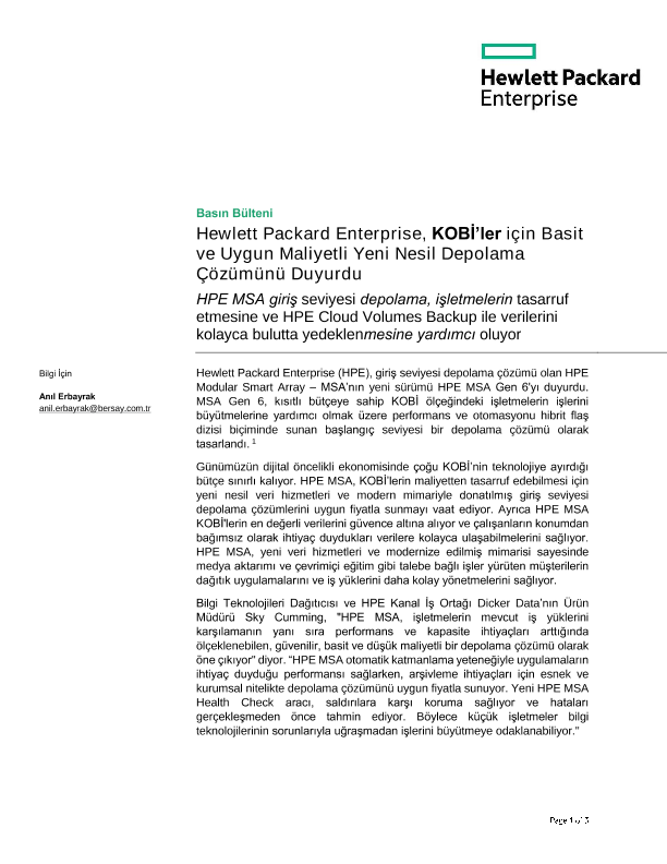Hewlett Packard Enterprise, KOBİ’ler için Basit ve Uygun Maliyetli Yeni Nesil Depolama Çözümünü Duyurdu thumbnail