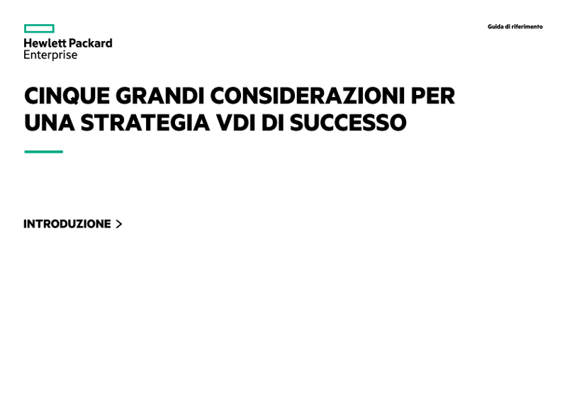 Cinque grandi considerazioni per una strategia VDI di successo - Guida di riferimento thumbnail