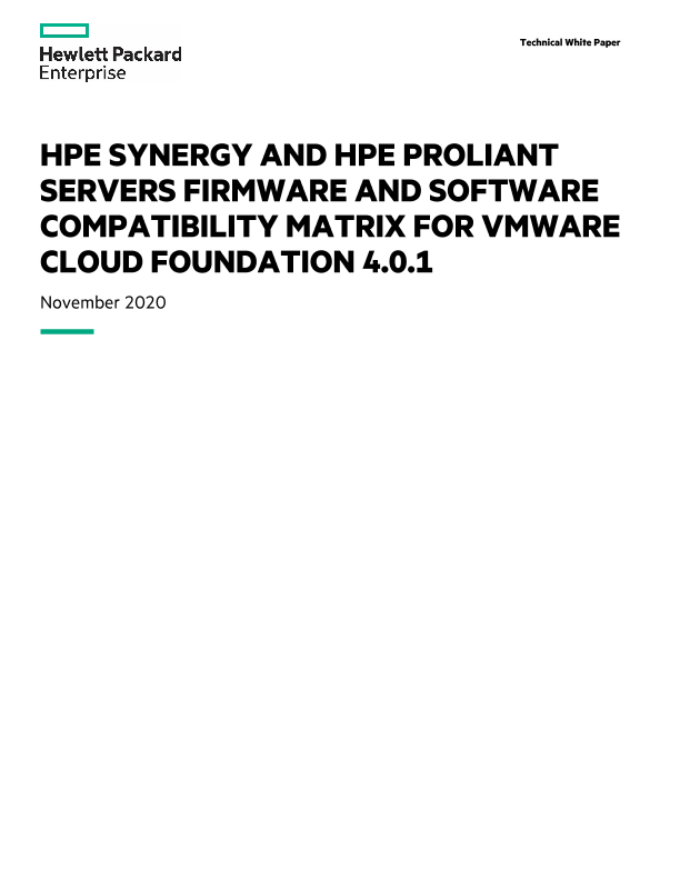 HPE Synergy and HPE ProLiant Servers Firmware and Software Compatibility Matrix for VMware Cloud Foundation 4.0.1 thumbnail