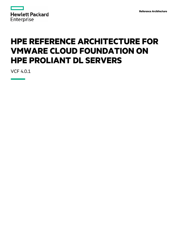 HPE Reference Architecture for VMware Cloud Foundation on HPE ProLiant DL Servers thumbnail