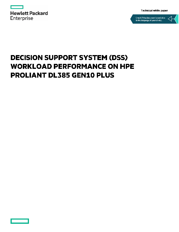 Decision Support System (DSS) workload performance on HPE ProLiant DL385 Gen10 Plus thumbnail