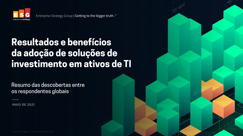 Pesquisa do ESG – Resultados e benefícios da adoção de soluções de investimento em ativos de TI thumbnail