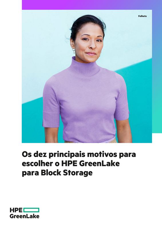 Os dez principais motivos para escolher o HPE GreenLake para armazenamento de blocos thumbnail