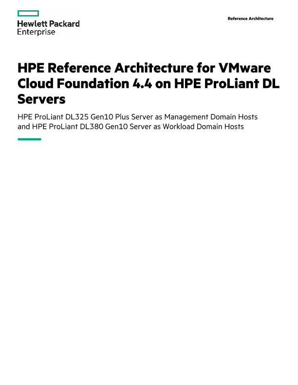 HPE Reference Architecture for VMware Cloud Foundation 4.4 on HPE ProLiant DL Servers thumbnail