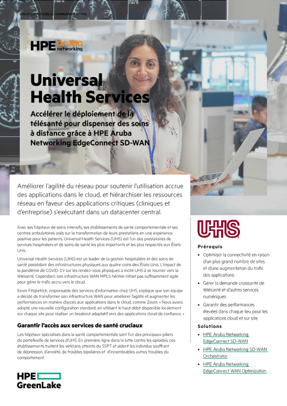 HPE Aruba Networking Universal Health Services (étude de cas) thumbnail