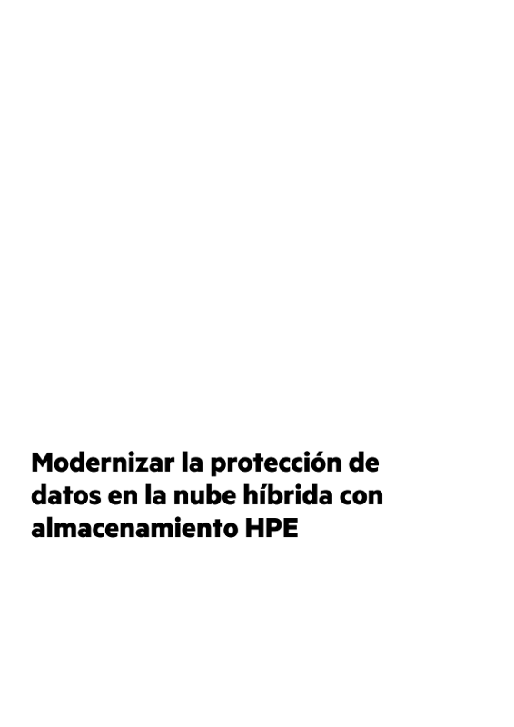 Modernizar la protección de datos en la nube híbrida con almacenamiento HPE thumbnail