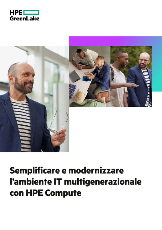 Semplificare e modernizzare l’ambiente IT multigenerazionale con HPE Compute thumbnail