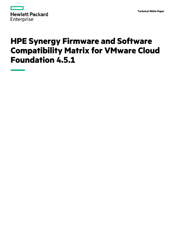 HPE Synergy Firmware and Software Compatibility Matrix for VMware Cloud Foundation 4.5.1 thumbnail