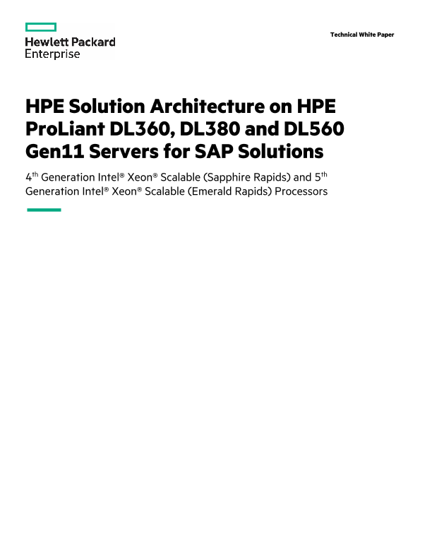 HPE Solution Architecture On HPE ProLiant DL360 DL380 And DL560 Gen11