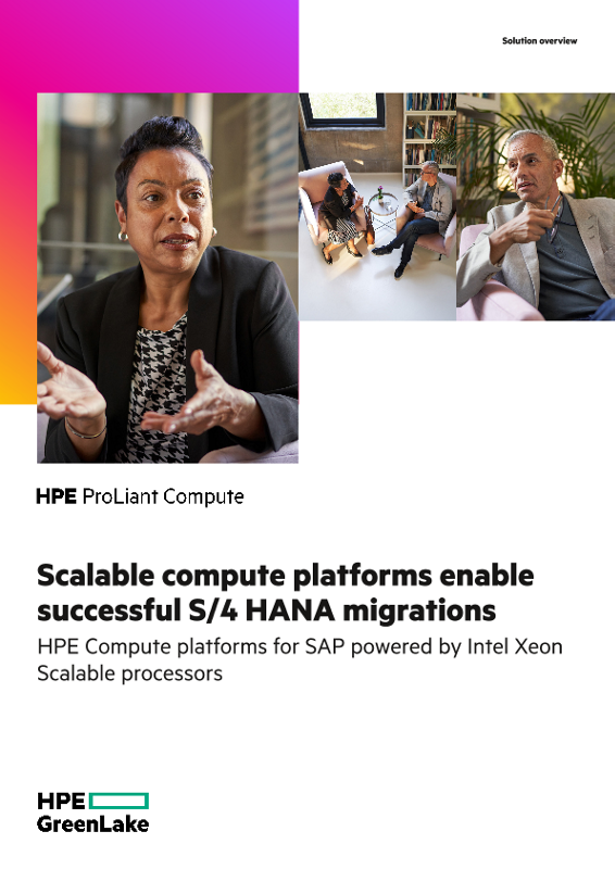 Scalable compute platforms enable successful S/4 HANA migrations