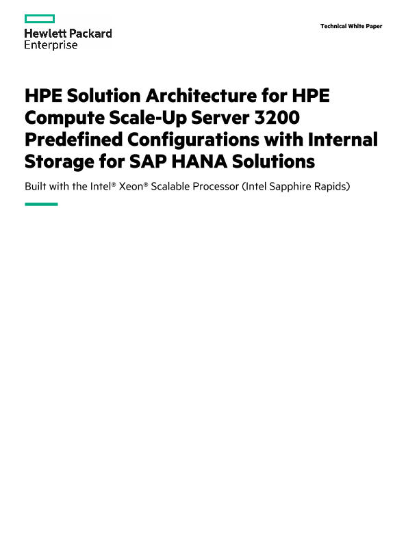 HPE Solution Architecture For HPE Compute Scale Up Server 3200